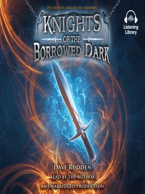cover image of Knights of the Borrowed Dark